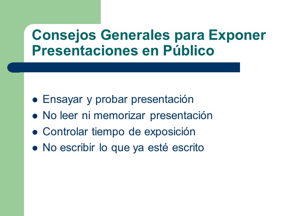Consejos Generales para Exponer Presentaciones en Público
