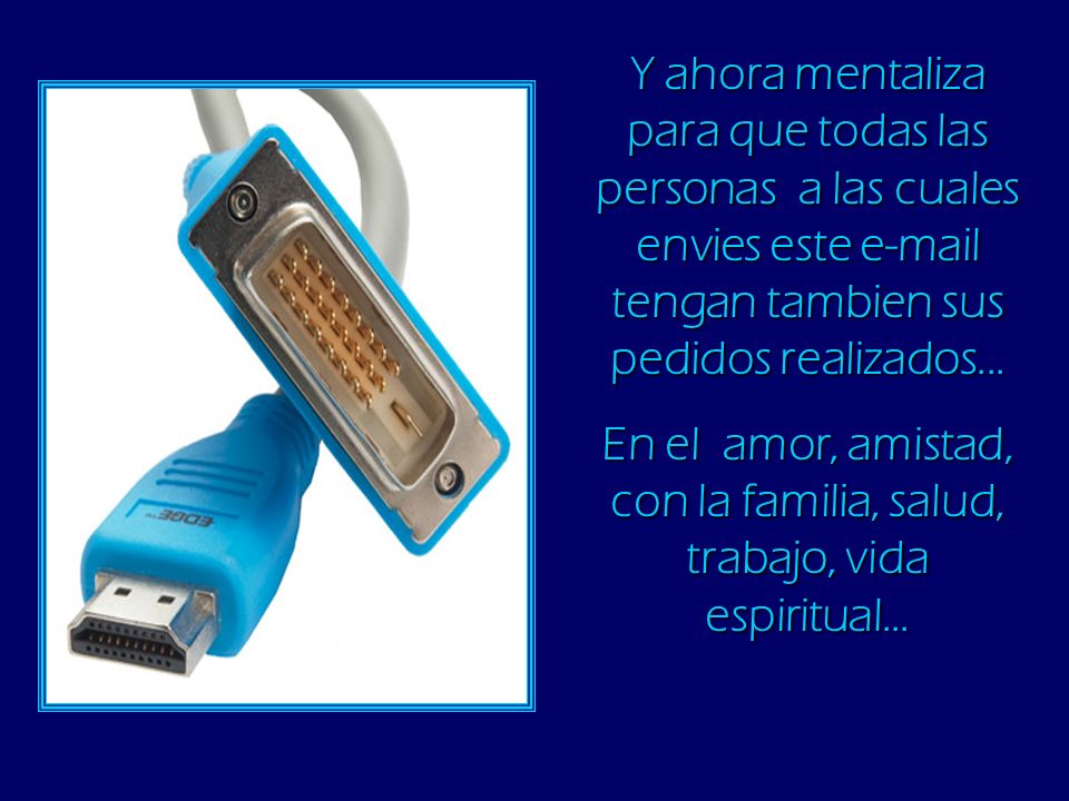 Y ahora mentaliza para que todas las personas a las cuales envies este  tengan tambien sus pedidos realizados...