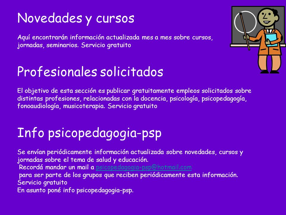Novedades y cursos Aquí encontrarán información actualizada mes a mes sobre cursos, jornadas, seminarios.