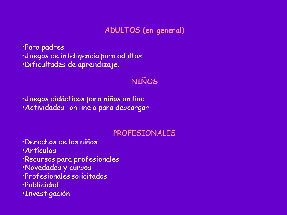 ADULTOS (en general) Para padres. Juegos de inteligencia para adultos. Dificultades de aprendizaje.
