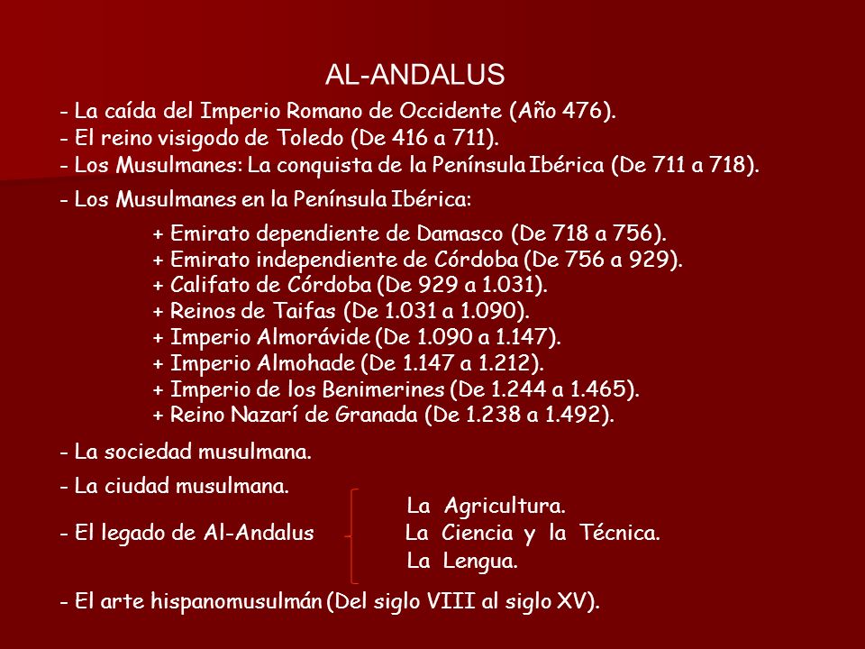 AL-ANDALUS - La caída del Imperio Romano de Occidente (Año 476).