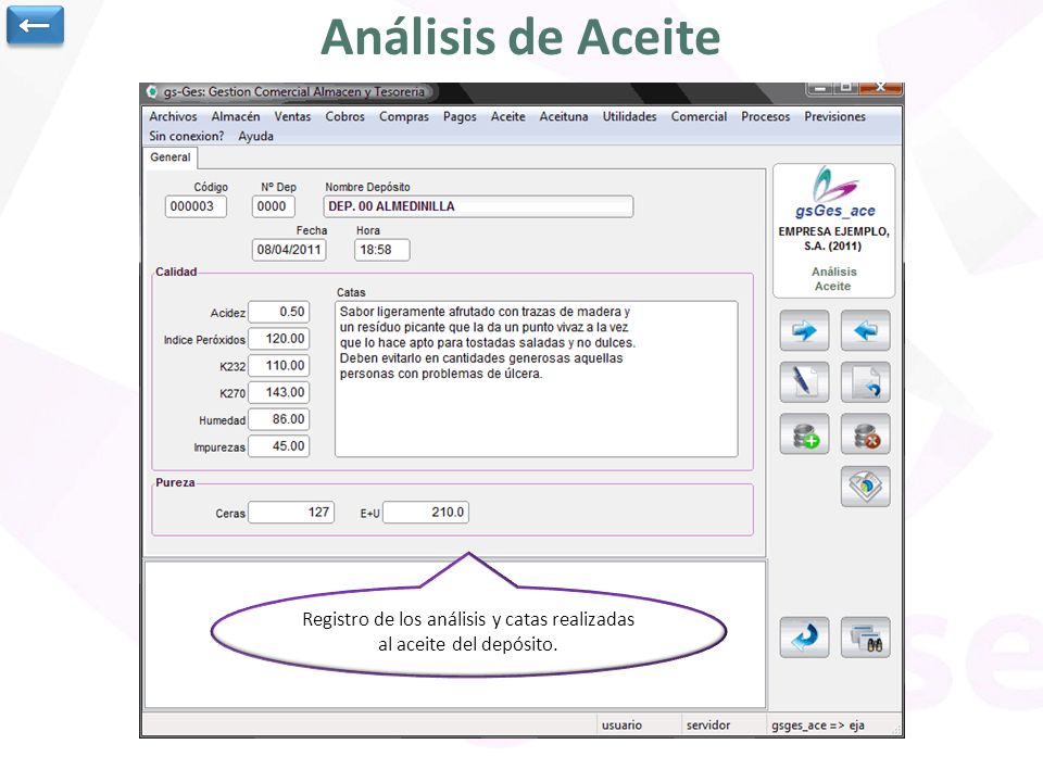 Registro de los análisis y catas realizadas al aceite del depósito.