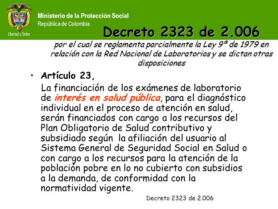 Decreto 2323 de por el cual se reglamenta parcialmente la Ley 9ª de 1979 en relación con la Red Nacional de Laboratorios y se dictan otras disposiciones