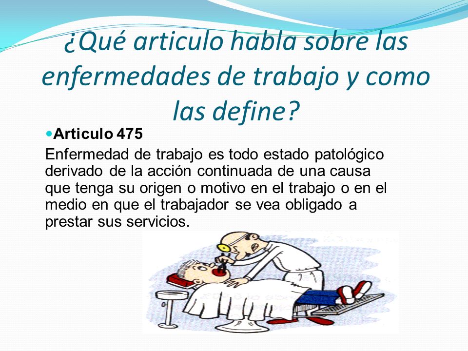¿Qué articulo habla sobre las enfermedades de trabajo y como las define