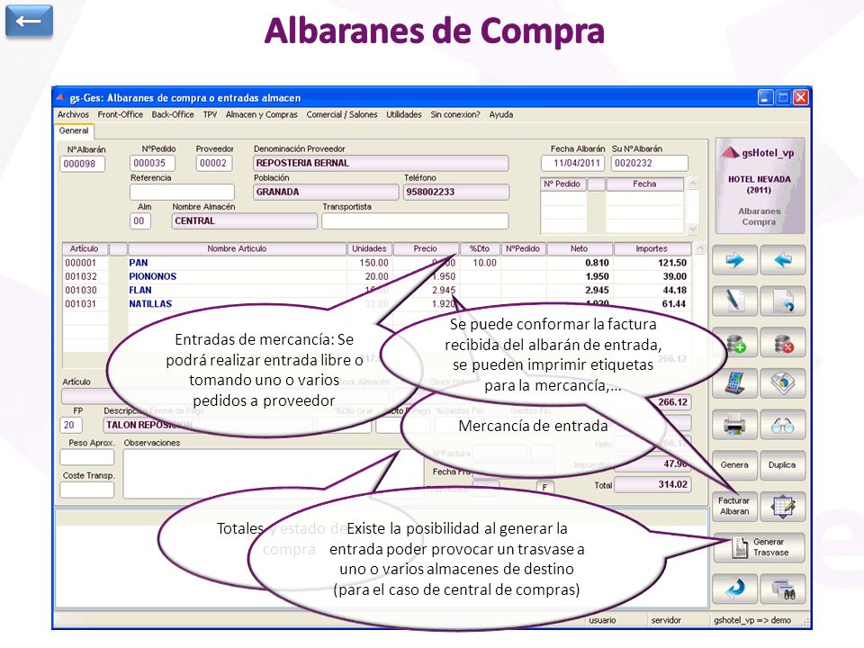 ← Albaranes de Compra. Entradas de mercancía: Se podrá realizar entrada libre o tomando uno o varios pedidos a proveedor.