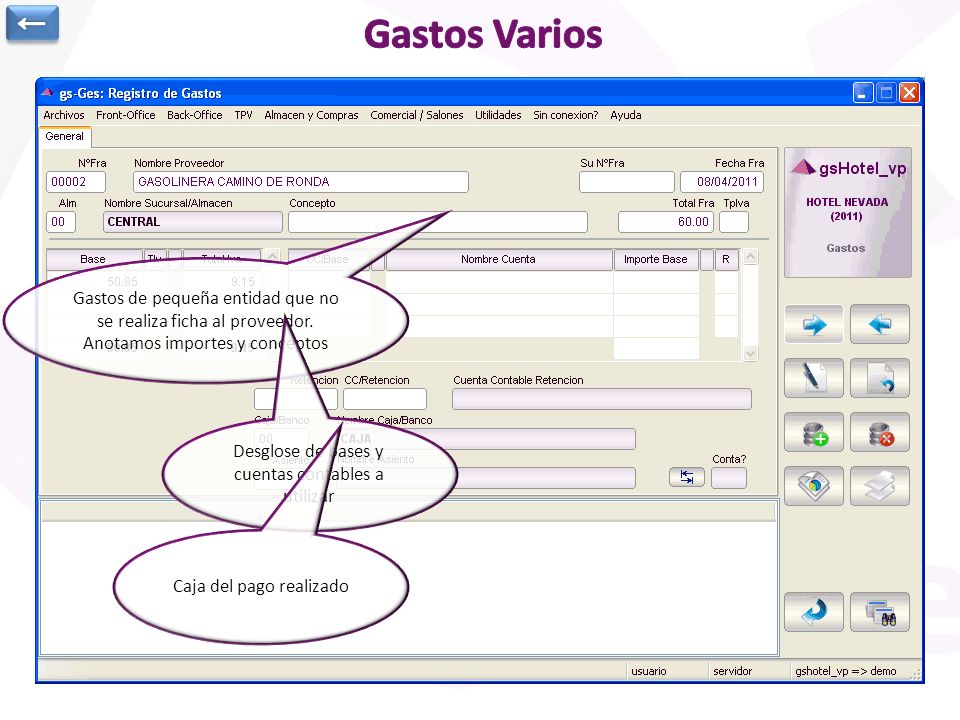 ← Gastos Varios. Gastos de pequeña entidad que no se realiza ficha al proveedor. Anotamos importes y conceptos.