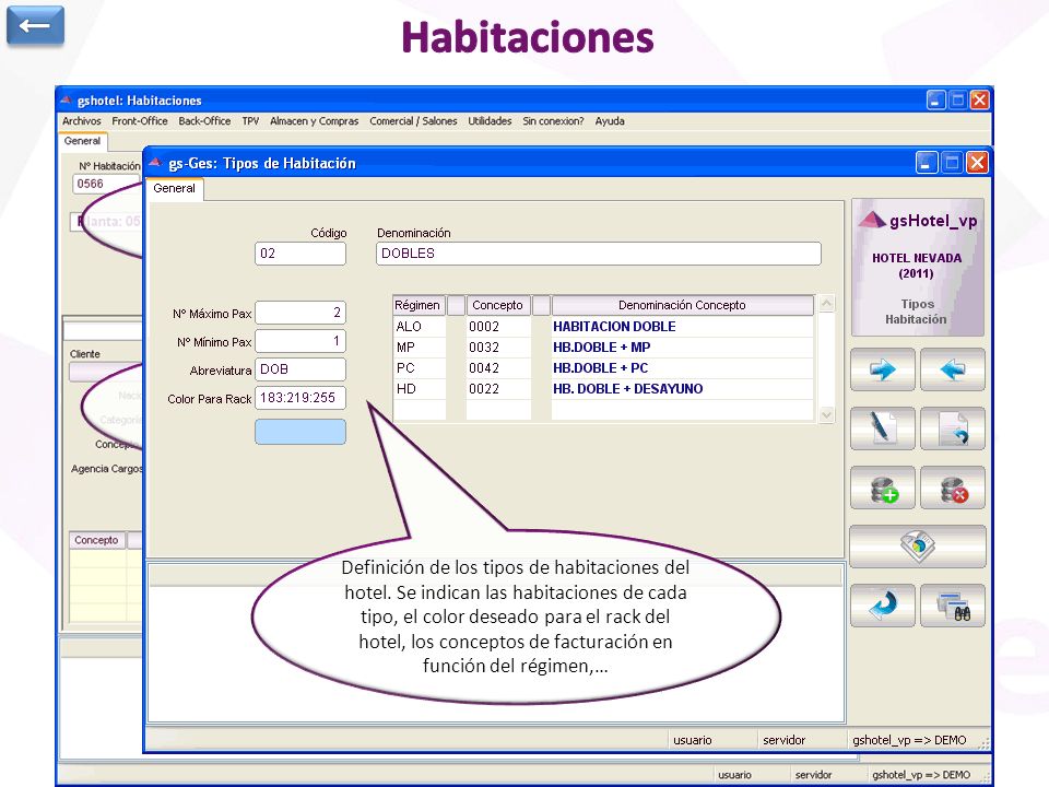 ← Habitaciones. Información de la ocupación de la habitación. Se completa de forma automática al realizar check-in de reserva.