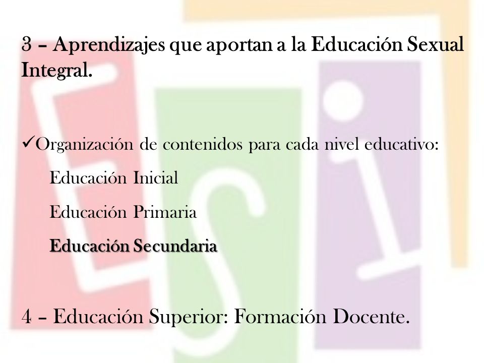 3 – Aprendizajes que aportan a la Educación Sexual Integral.