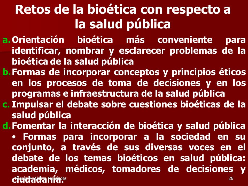 Retos de la bioética con respecto a la salud pública