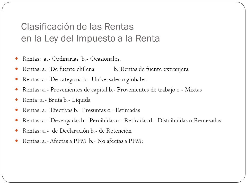 Clasificación de las Rentas en la Ley del Impuesto a la Renta