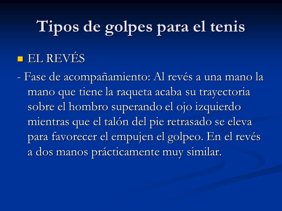 Tipos de golpes para el tenis