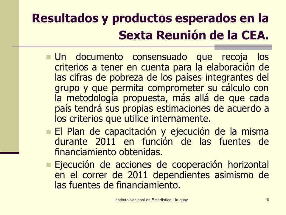Resultados y productos esperados en la Sexta Reunión de la CEA.