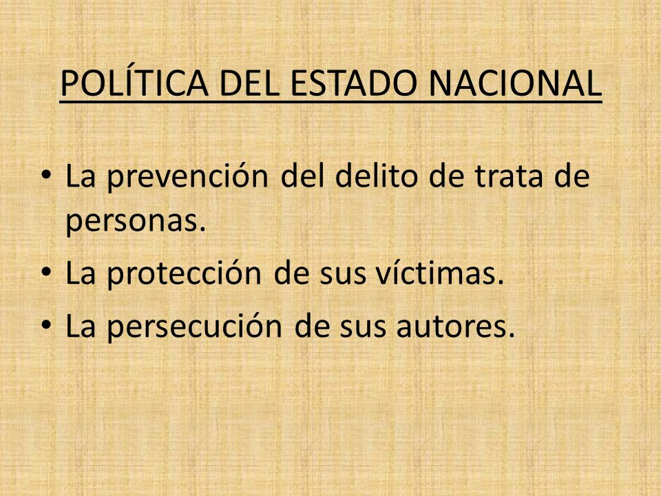 POLÍTICA DEL ESTADO NACIONAL