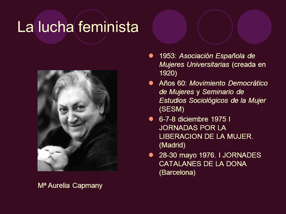 La lucha feminista 1953: Asociación Española de Mujeres Universitarias (creada en 1920)