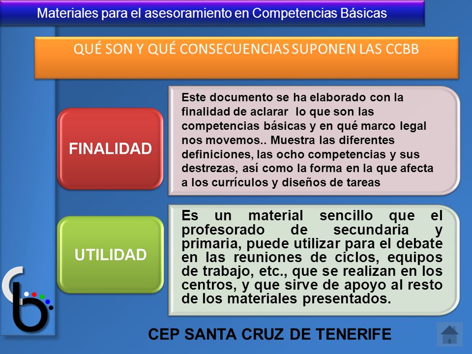 QUÉ SON Y QUÉ CONSECUENCIAS SUPONEN LAS CCBB