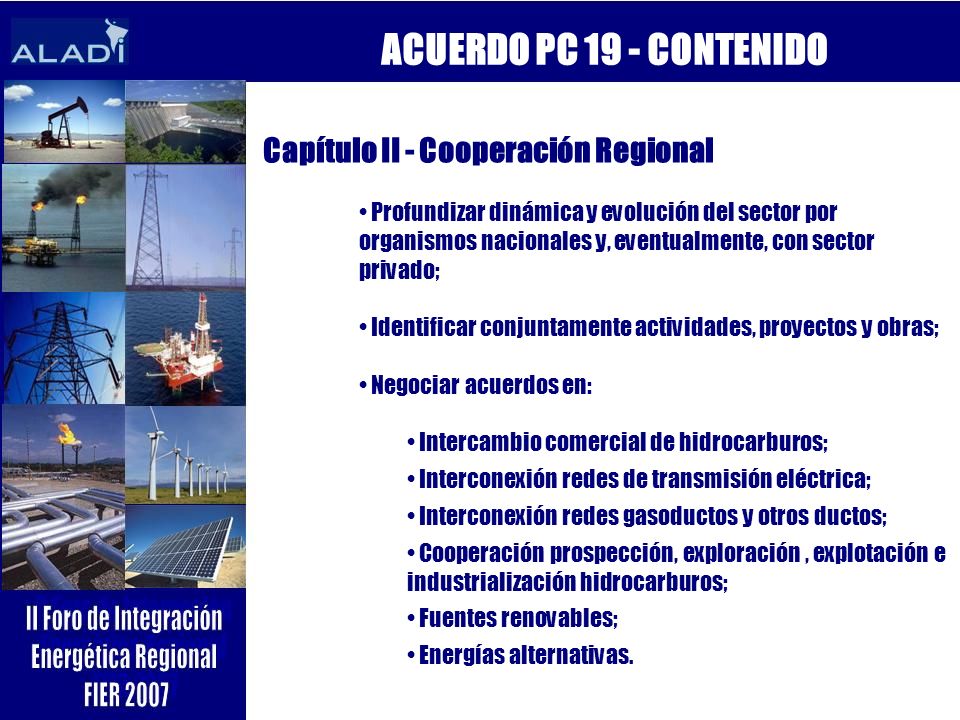 ACUERDO PC 19 - CONTENIDO Capítulo II - Cooperación Regional