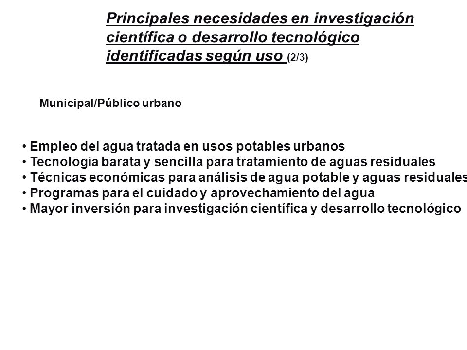 Principales necesidades en investigación científica o desarrollo tecnológico identificadas según uso (2/3)