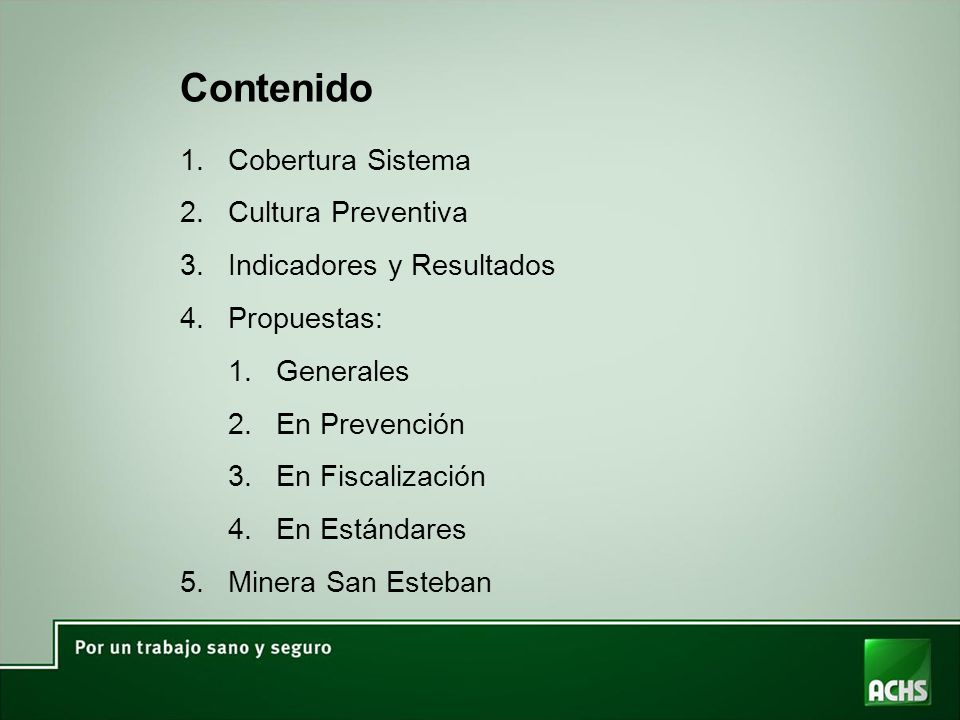 Contenido Cobertura Sistema Cultura Preventiva