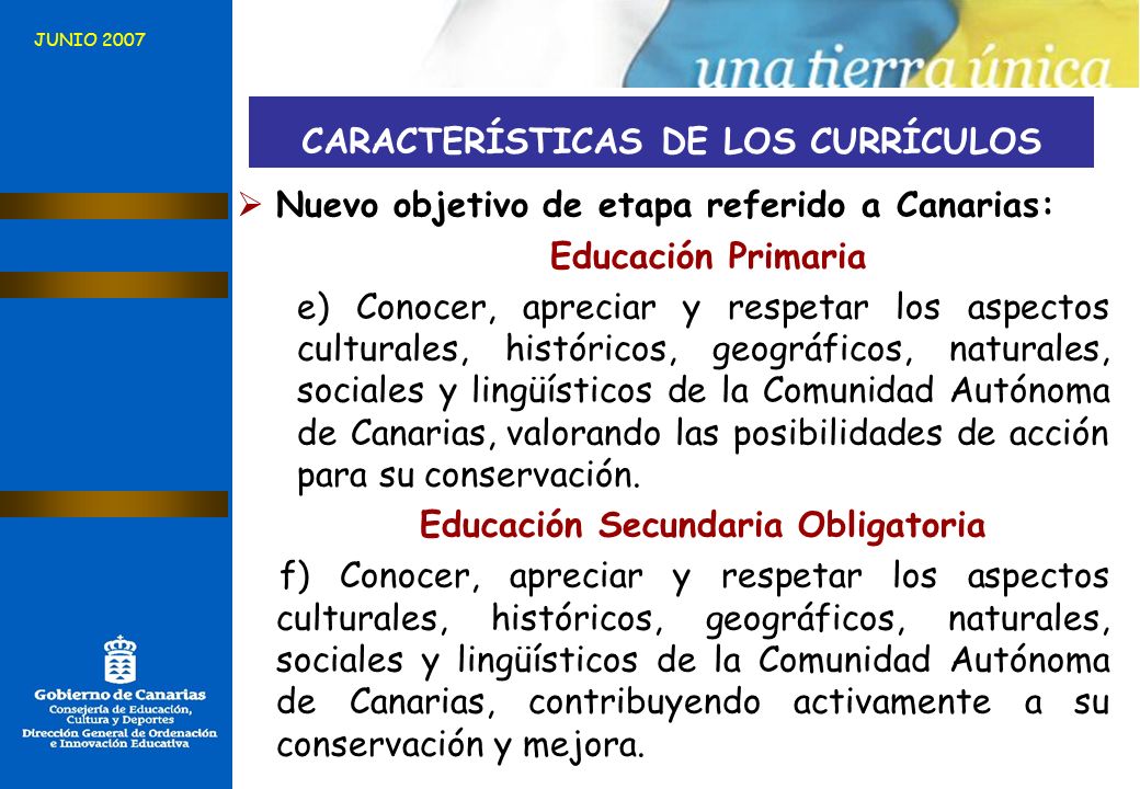 CARACTERÍSTICAS DE LOS CURRÍCULOS Educación Secundaria Obligatoria