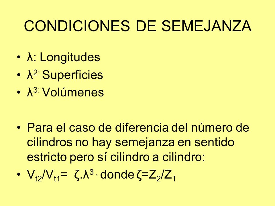 CONDICIONES DE SEMEJANZA