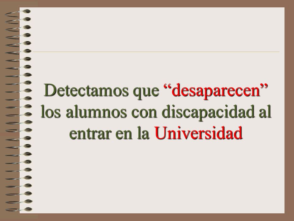 Detectamos que desaparecen los alumnos con discapacidad al entrar en la Universidad
