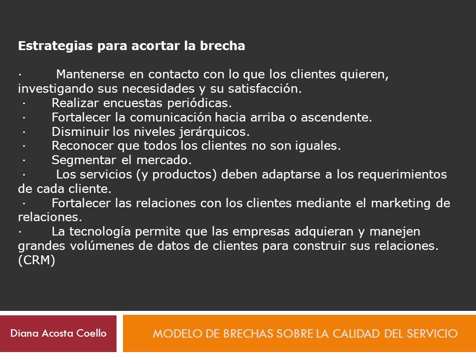 Modelo de brechas sobre la calidad del servicio - ppt descargar