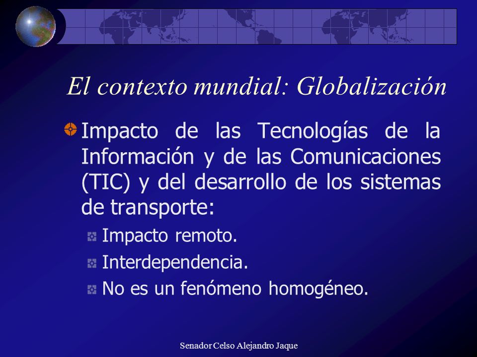 El contexto mundial: Globalización