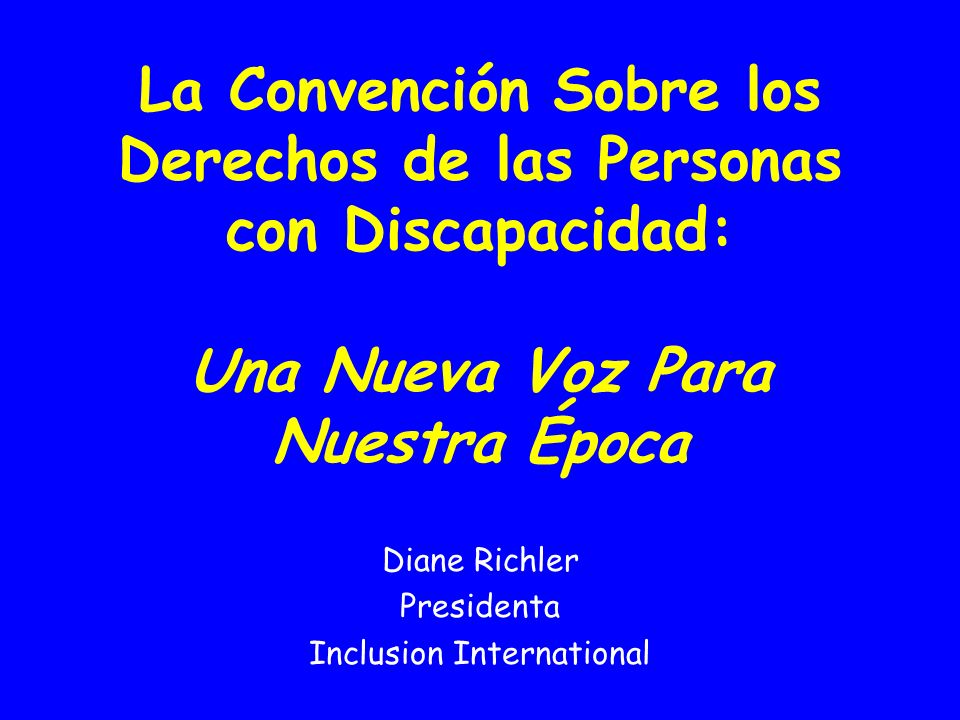 Diane Richler Presidenta Inclusion International