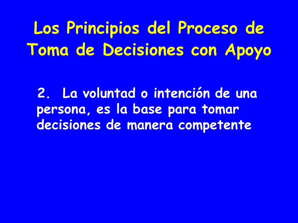 Los Principios del Proceso de Toma de Decisiones con Apoyo
