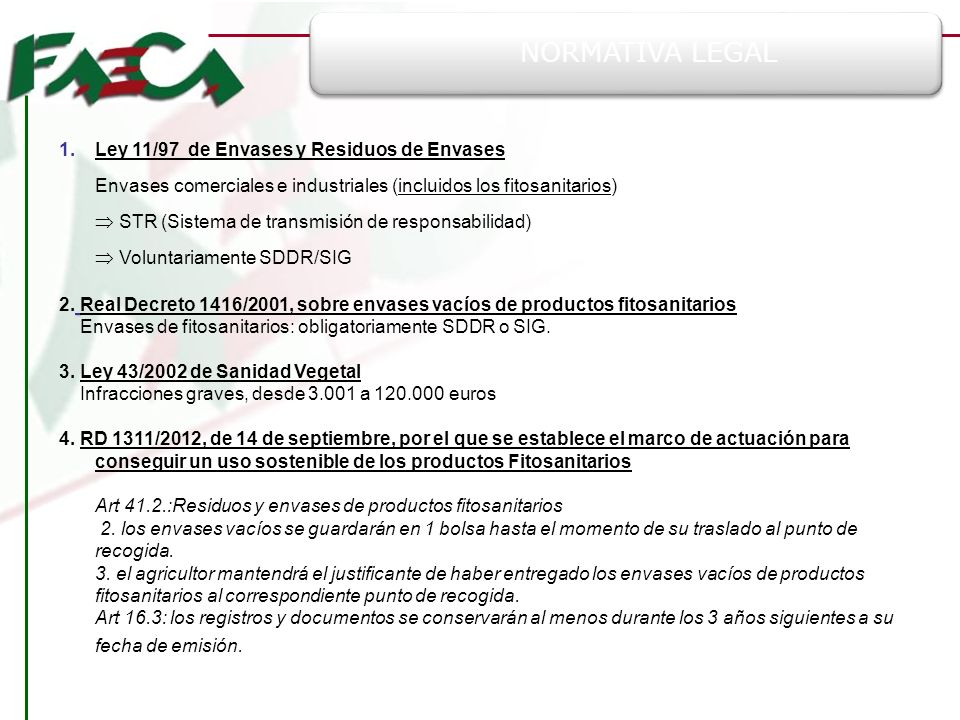 NORMATIVA LEGAL Ley 11/97 de Envases y Residuos de Envases