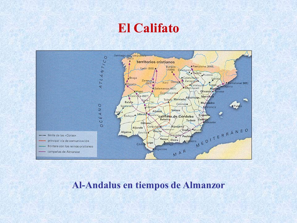 El Califato Al-Andalus en tiempos de Almanzor