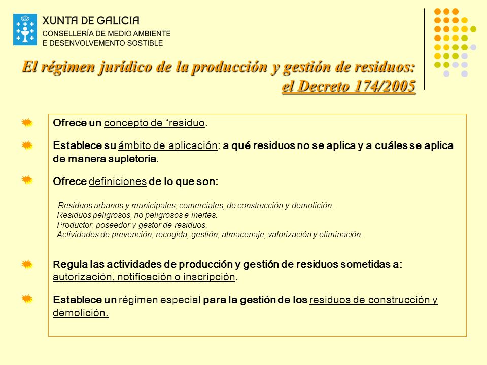 El régimen jurídico de la producción y gestión de residuos: