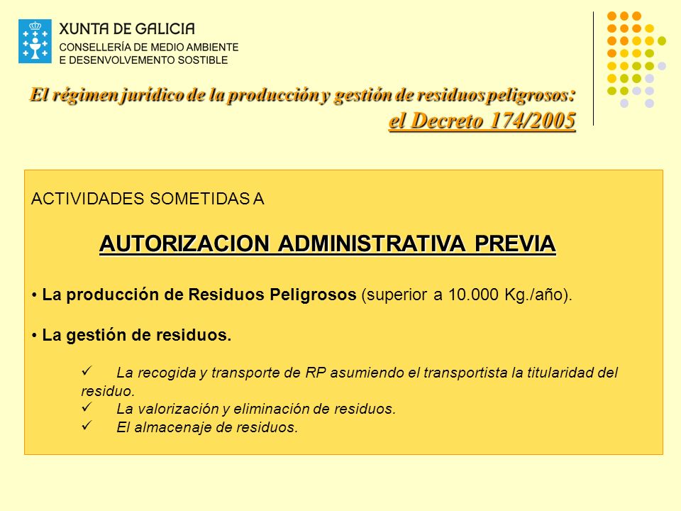 El régimen jurídico de la producción y gestión de residuos peligrosos: