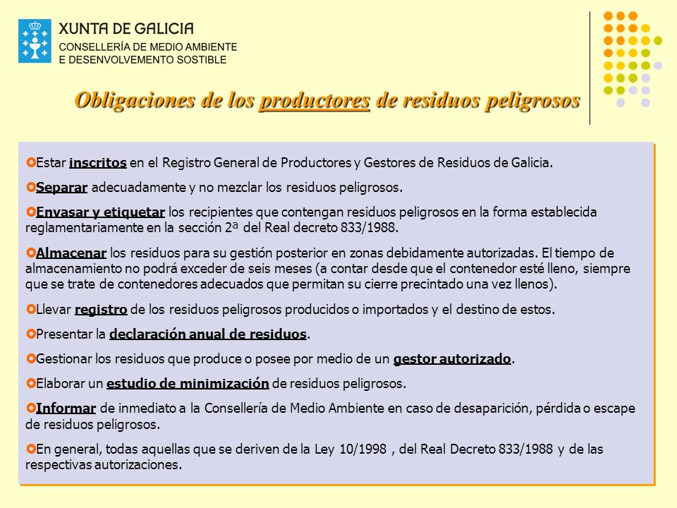 Obligaciones de los productores de residuos peligrosos
