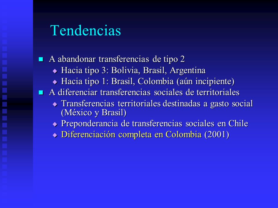 Tendencias A abandonar transferencias de tipo 2