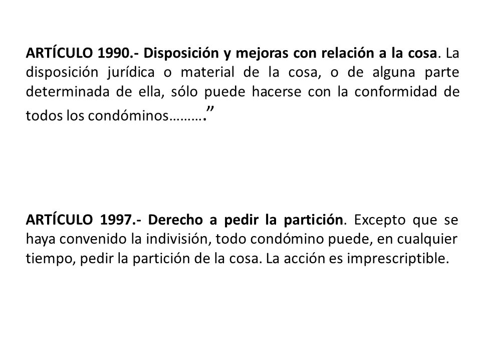ARTÍCULO Disposición y mejoras con relación a la cosa