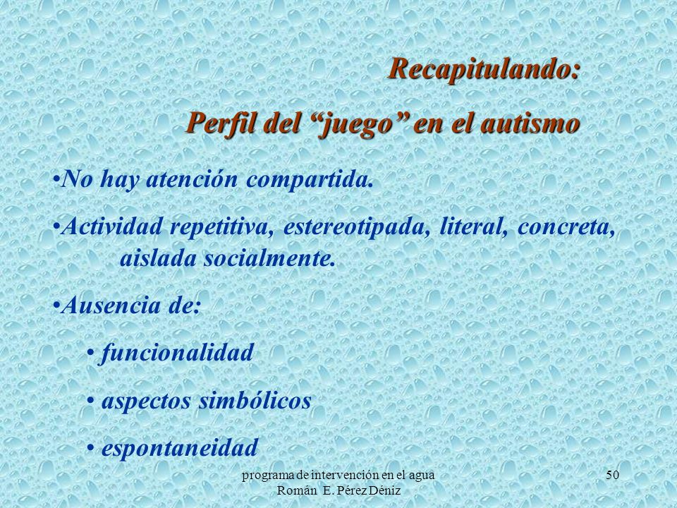 programa de intervención en el agua Román E. Pérez Déniz