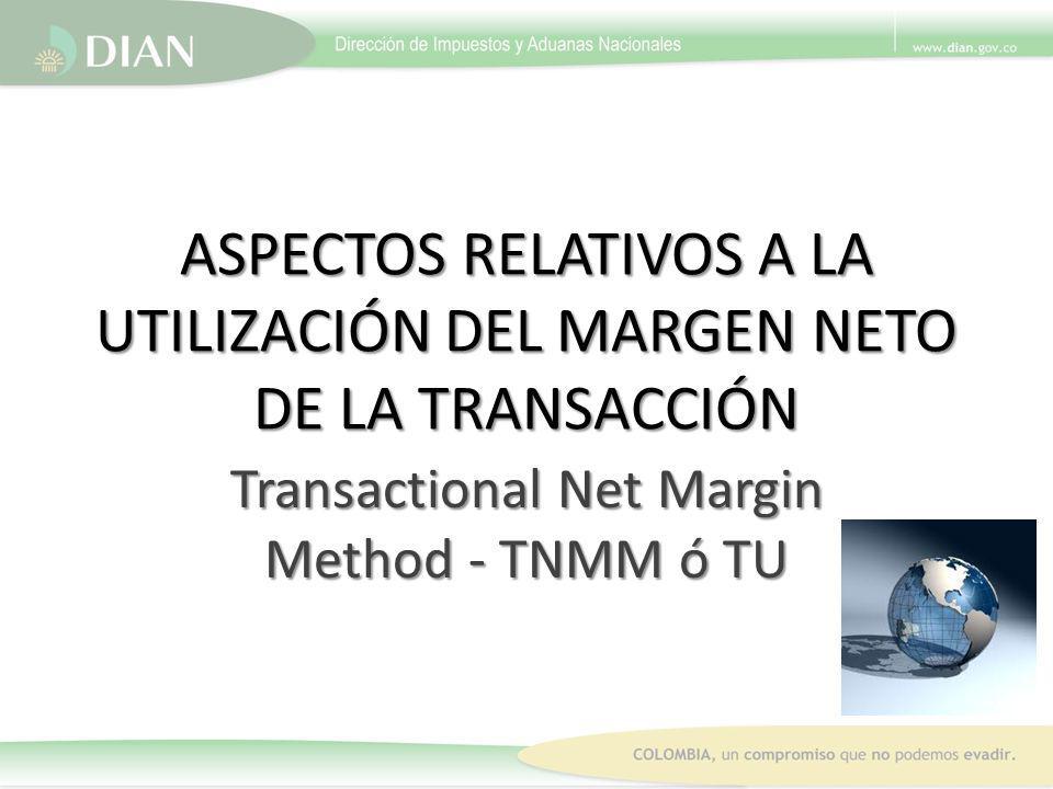 ASPECTOS RELATIVOS A LA UTILIZACIÓN DEL MARGEN NETO DE LA TRANSACCIÓN
