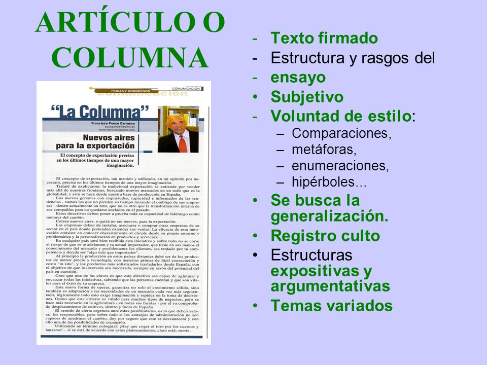 ARTÍCULO O COLUMNA Texto firmado Estructura y rasgos del ensayo