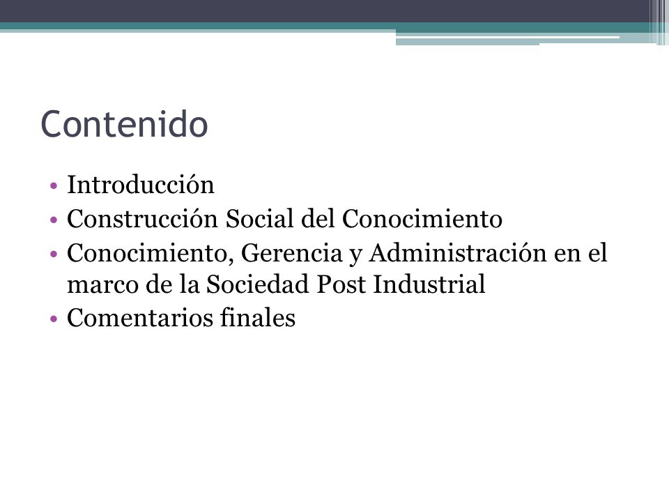 Contenido Introducción Construcción Social del Conocimiento