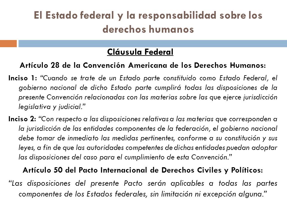 El Estado federal y la responsabilidad sobre los derechos humanos