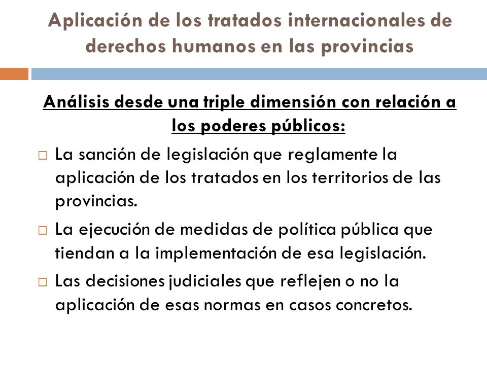 Aplicación de los tratados internacionales de derechos humanos en las provincias
