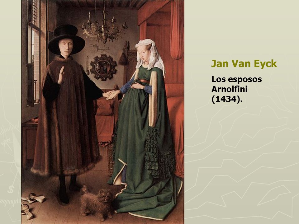 Jan Van Eyck Los esposos Arnolfini (1434).