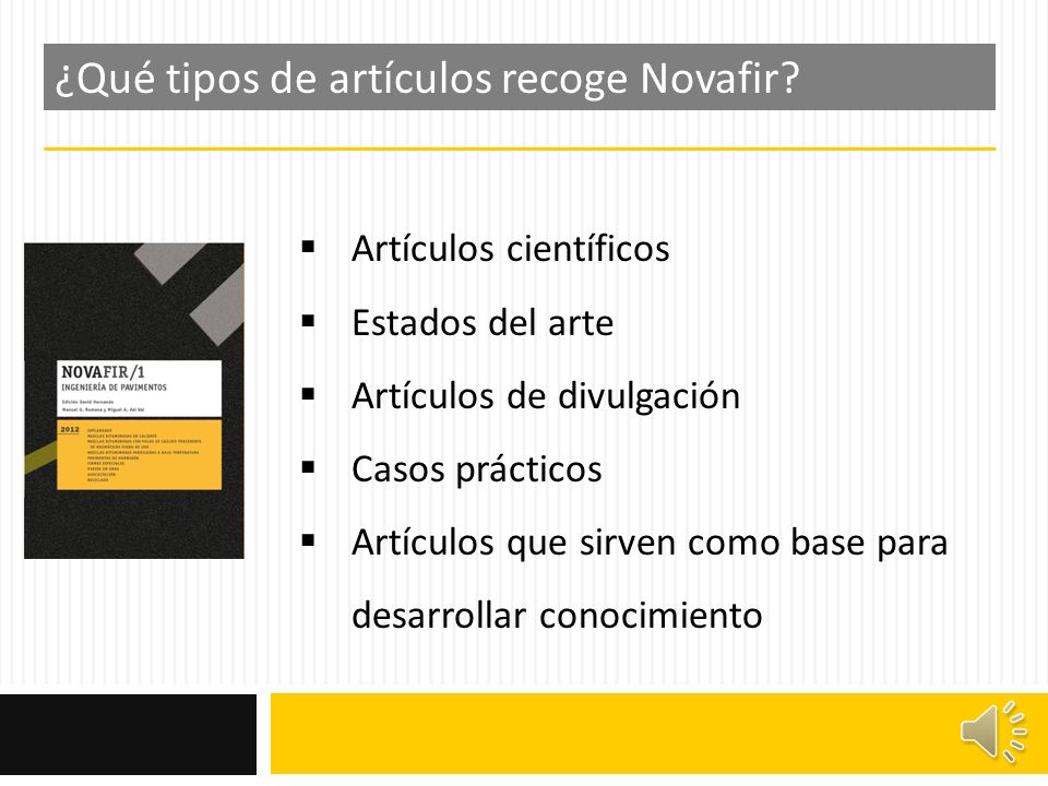 ¿Qué tipos de artículos recoge Novafir