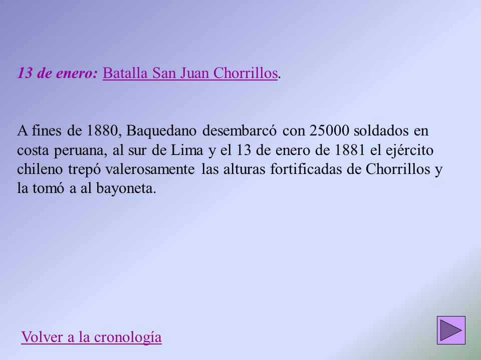 13 de enero: Batalla San Juan Chorrillos.