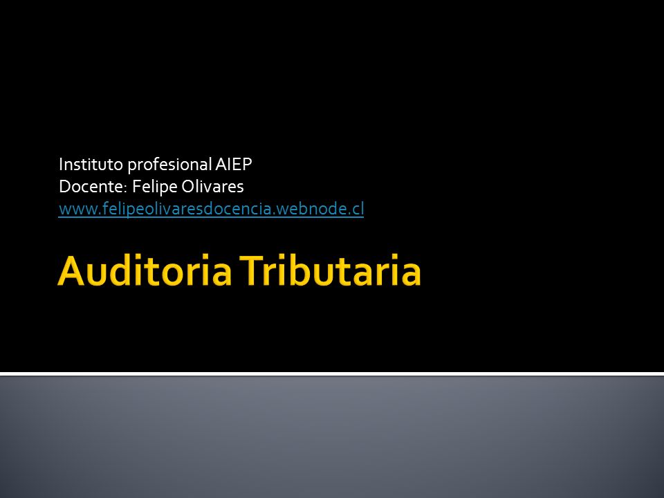 Auditoria Tributaria Instituto profesional AIEP