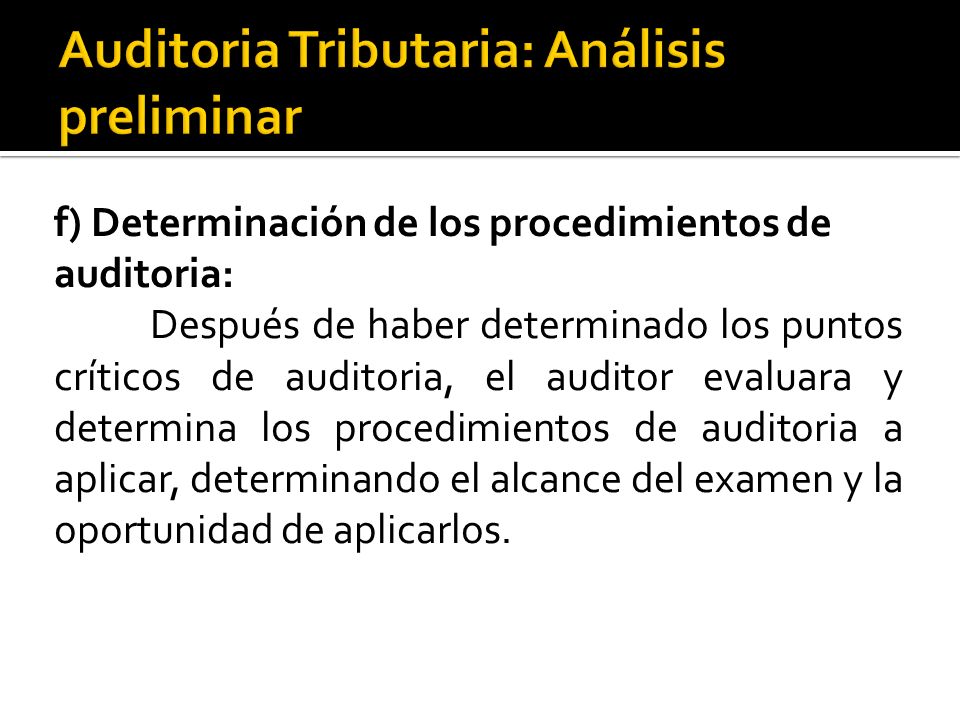 Auditoria Tributaria: Análisis preliminar