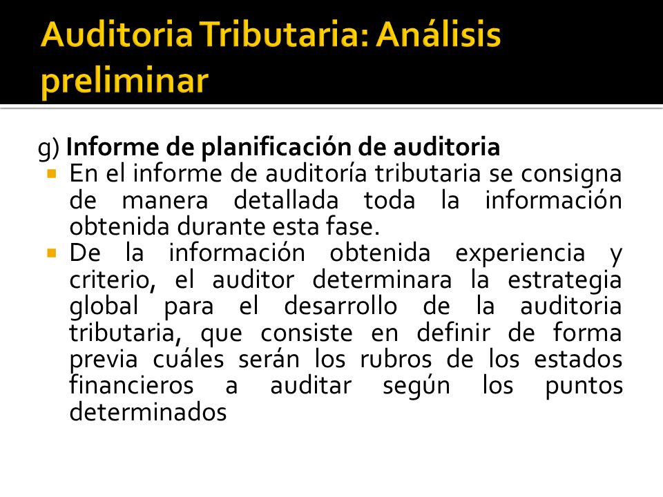 Auditoria Tributaria: Análisis preliminar