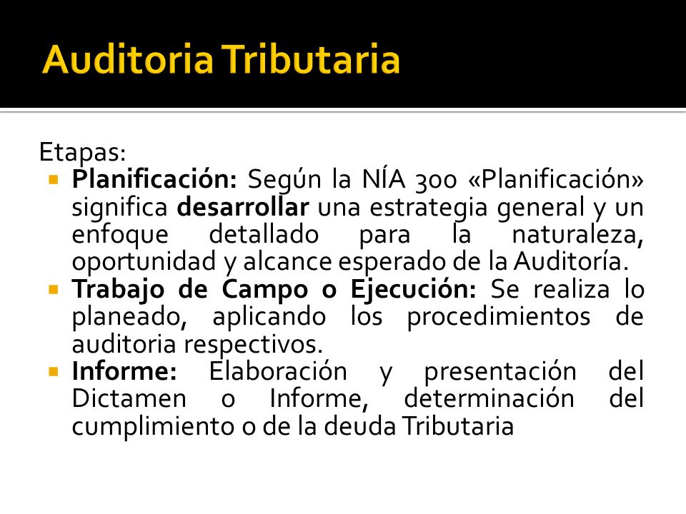 Auditoria Tributaria Etapas: