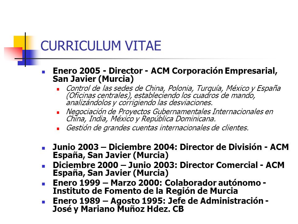 CURRICULUM VITAE Enero Director - ACM Corporación Empresarial, San Javier (Murcia)